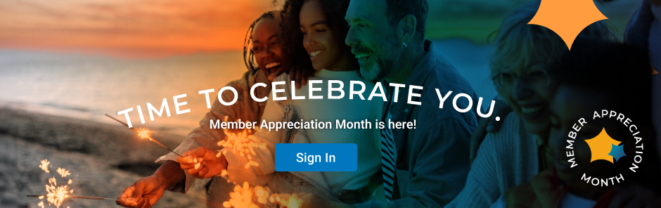 Member Appreciation Month is here!